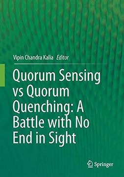 portada Quorum Sensing vs Quorum Quenching: A Battle with No End in Sight