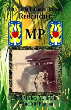 portada Redcatcher MP: 199th Light Infantry Brigade (en Inglés)