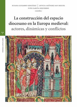 portada La Construccion del Espacio Diocesano en la Europa Medieval