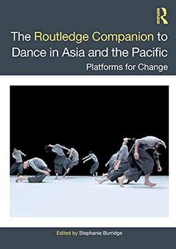 portada The Routledge Companion to Dance in Asia and the Pacific: Platforms for Change 