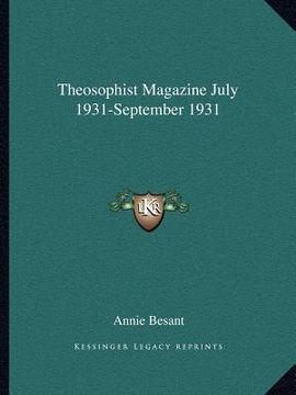 portada theosophist magazine july 1931-september 1931 (en Inglés)