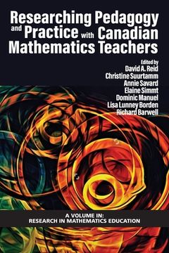 portada Researching Pedagogy and Practice with Canadian Mathematics Teachers (en Inglés)