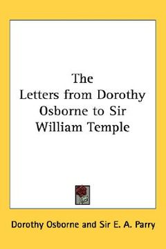 portada the letters from dorothy osborne to sir william temple (en Inglés)