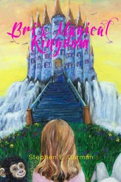 portada Bri's Magical Kingdom (en Inglés)
