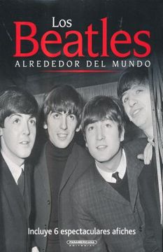 portada Beatles Alrededor del Mundo, los / Incluye 6 Afiches