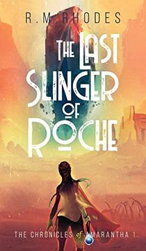portada The Last Slinger of Roche (en Inglés)