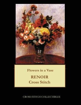 portada Flowers in a Vase: Renoir cross stitch pattern (in English)