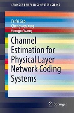 portada Channel Estimation for Physical Layer Network Coding Systems (Springerbriefs in Computer Science) (en Inglés)