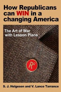 portada How Republicans can win in a changing America: The Art of War with lesson plans (in English)