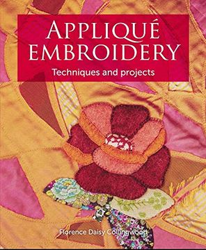 portada Appliqué Embroidery: Techniques and Projects (in English)