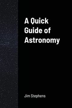 portada A Quick Guide of Astronomy (en Inglés)