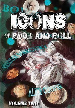 portada Orbit: Icons of Rock and Roll: Volume #2: David Bowie, Alice Cooper, Freddie Mercury and bon Jovi 