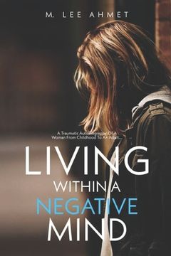 portada Living within a Negative Mind (en Inglés)