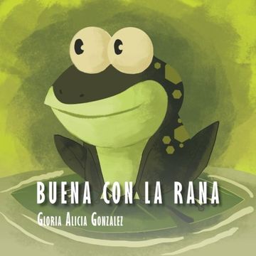 portada Buena con la Rana (in Spanish)