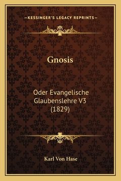 portada Gnosis: Oder Evangelische Glaubenslehre V3 (1829) (en Alemán)