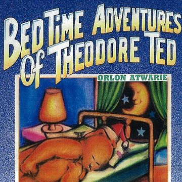 portada bedtime adventures of theodore ted (en Inglés)