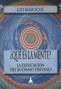 portada Qué es la Mente? La Explicación del Budismo Tibetano (in Spanish)