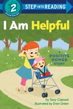 portada I am Helpful: A Positive Power Story (Step Into Reading) (in English)