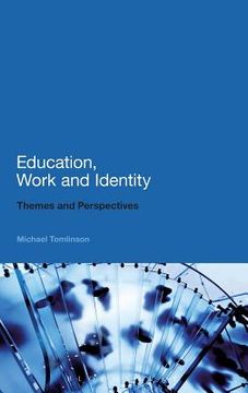 portada education, work and identity: themes and perspectives