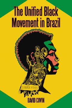 portada the unified black movement in brazil, 1978–2002