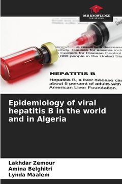 portada Epidemiology of viral hepatitis B in the world and in Algeria (in English)