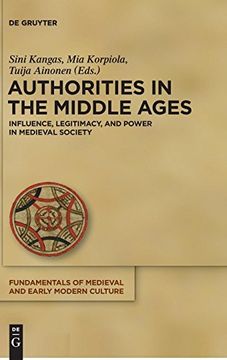 portada Authorities in the Middle Ages (Fundamentals of Medieval and Early Modern Culture) (en Inglés)