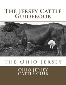 portada The Jersey Cattle Guidebook: The Ohio Jersey (en Inglés)
