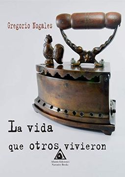 portada La Vida que Otros Vivieron (in Spanish)