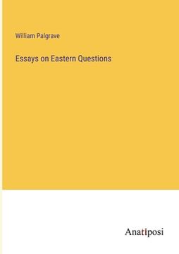 portada Essays on Eastern Questions