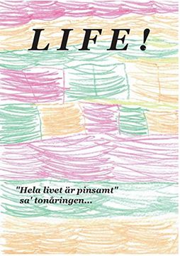 portada Life! "Hela Livet är Pinsamt" (in Swedish)