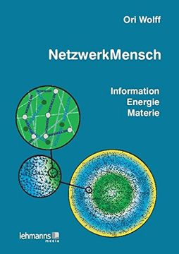 portada Netzwerkmensch: Information Energie Materie (en Alemán)