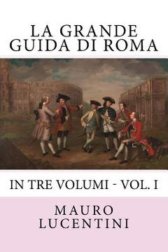portada La Grande Guida di Roma (en Italiano)