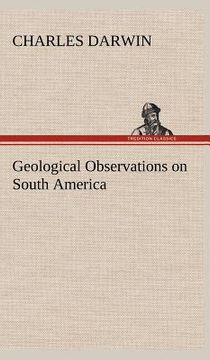 portada geological observations on south america (en Inglés)