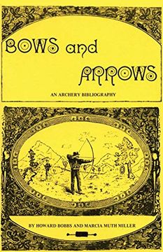 portada Bows and Arrows: An Archery Bibliography (in English)