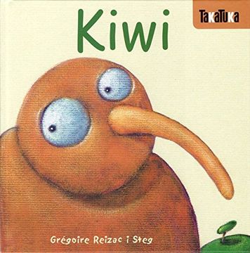 Libro Kiwi, Grégoire Reizac, ISBN 9788493676643. Comprar en Buscalibre