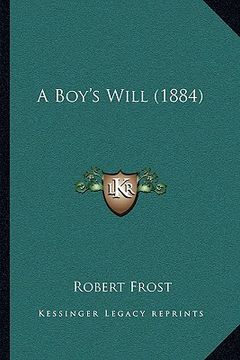 portada a boy's will (1884) (in English)