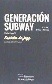 portada Generacion Subway. Volumen v: Espíritu de Jazz