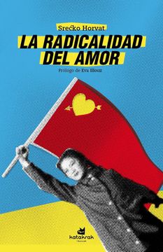 portada La Radicalidad del Amor (in Spanish)