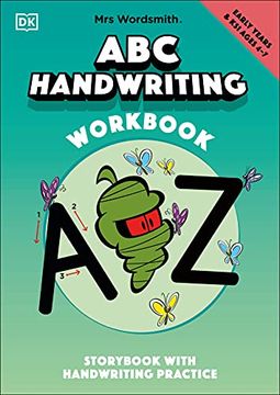 portada Mrs Wordsmith abc Handwriting Book, Ages 4-7 (Early Years & key Stage 1): Story Book With Handwriting Practice (in English)