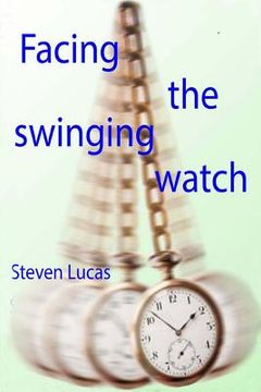 portada Facing The Swinging Watch - Hypnosis for the Hypnotee