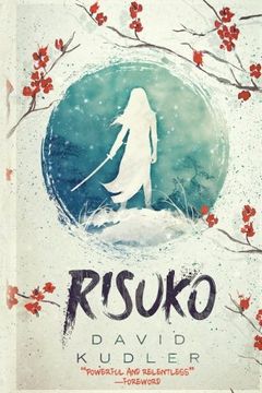 portada Risuko: A Kunoichi Tale (Seasons of the Sword) (Volume 1)