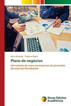 portada Plano de Negócios: Um Estudo de Caso na Empresa de Provedor de Internet Paraibalink (en Portugués)
