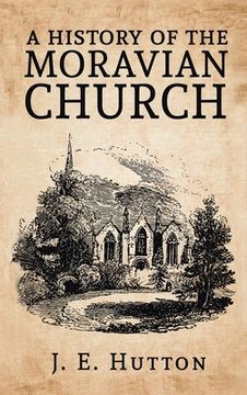 portada History of the Moravian Church Hardcover (en Inglés)