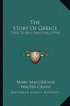 portada the story of greece: told to boys and girls (1914)