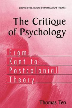 portada the critique of psychology: from kant to postcolonial theory