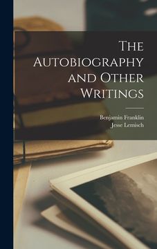 portada The Autobiography and Other Writings (in English)