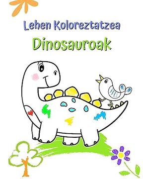 portada Lehen Koloreztatzea Dinosauroak: Ilustrazio handi eta sinpleak dinosauro politekin