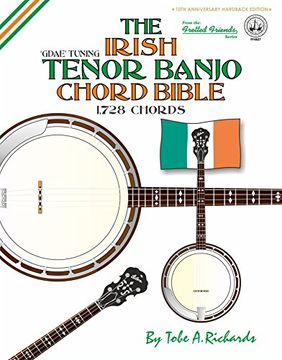 portada The Irish Tenor Banjo Chord Bible: GDAE Irish Tuning 1,728 Chords (Fretted Friends Series)