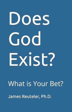 portada Does God Exist?: What is Your Bet? (en Inglés)