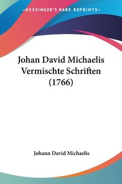 portada Johan David Michaelis Vermischte Schriften (1766) (in German)